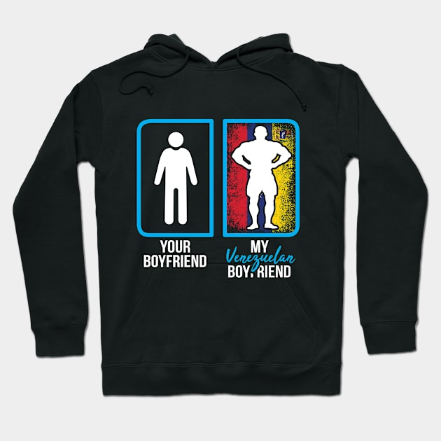 Venezuelan boyfriend Hoodie by ThyShirtProject - Affiliate